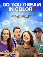 Watch Do You Dream in Color? Xmovies8