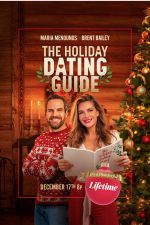 Watch The Holiday Dating Guide Xmovies8