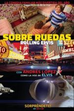 Watch Rolling Elvis Xmovies8