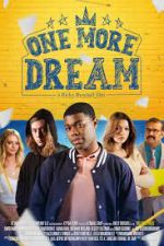 Watch One More Dream Xmovies8