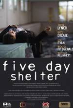 Watch Five Day Shelter Xmovies8