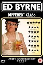 Watch Ed Byrne Different Class Xmovies8