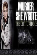 Watch Murder She Wrote The Celtic Riddle Xmovies8