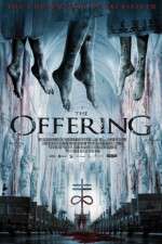 Watch The Offering Xmovies8
