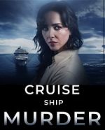 Watch Cruise Ship Murder Xmovies8