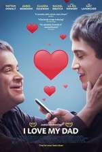 Watch I Love My Dad Xmovies8