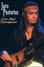 Watch Jaco Pastorius Live and Outrageous Xmovies8