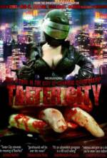 Watch Taeter City Xmovies8