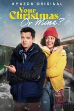 Watch Your Christmas or Mine? Xmovies8