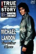 Watch Michael Landon the Father I Knew Xmovies8