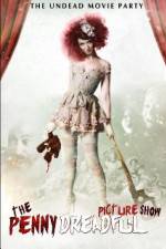 Watch The Penny Dreadful Picture Show Xmovies8