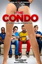 Watch The Condo Xmovies8