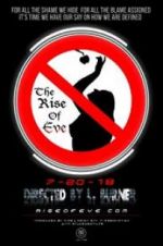 Watch The Rise of Eve Xmovies8