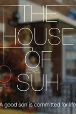 Watch The House of Suh Xmovies8