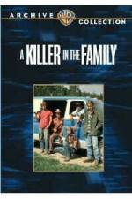Watch A Killer in the Family Xmovies8