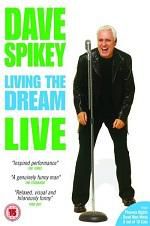 Watch Dave Spikey: Living the Dream Xmovies8