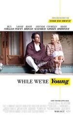 Watch While We're Young Xmovies8