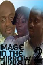 Watch Image In The Mirror 2 Xmovies8