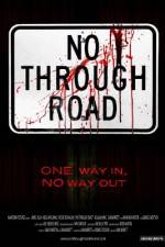 Watch No Through Road Xmovies8