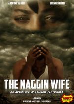 Watch The Naggin Wife: An Adventure of Extreme Flatulence Xmovies8