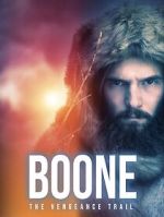 Watch BOONE: The Vengeance Trail Xmovies8