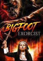 Watch Bigfoot Exorcist Xmovies8