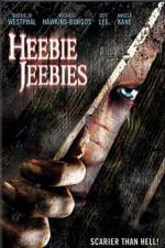 Watch Heebie Jeebies Xmovies8