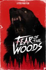 Watch Fear of the Woods - The Beginning (Short 2020) Xmovies8