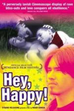 Watch Hey Happy Xmovies8