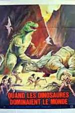 Watch When Dinosaurs Ruled the Earth Xmovies8
