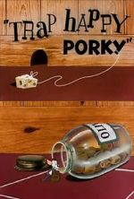 Watch Trap Happy Porky (Short 1945) Xmovies8
