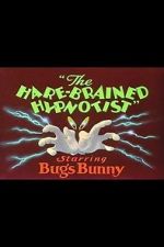 Watch The Hare-Brained Hypnotist (Short 1942) Xmovies8