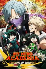 Watch My Hero Academia: Training of the Dead Xmovies8