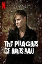 Watch The Plagues of Breslau Xmovies8
