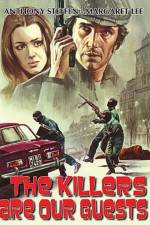 Watch The Killers Are Our Guests Xmovies8