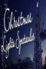 Watch Christmas Lights Spectacular Xmovies8
