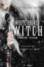 Watch The White Haired Witch of Lunar Kingdom Xmovies8