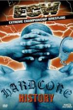 Watch ECW  Hardcore History Xmovies8