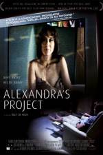 Watch Alexandra's Project Xmovies8