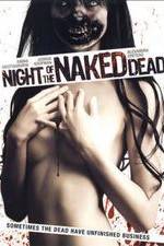 Watch Night of the Naked Dead Xmovies8