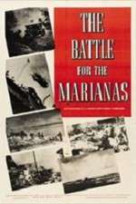 Watch The Battle for the Marianas Xmovies8