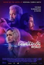 Watch Desperation Road Xmovies8