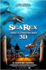 Watch Sea Rex 3D Journey to a Prehistoric World Xmovies8