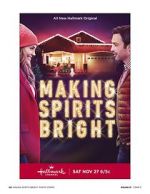 Watch Making Spirits Bright Xmovies8