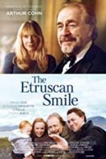 Watch The Etruscan Smile Xmovies8