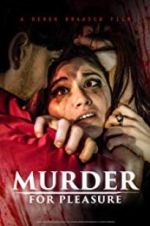 Watch Murder for Pleasure Xmovies8