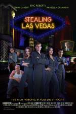Watch Stealing Las Vegas Xmovies8
