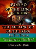 Watch Bored of the Rings: The Trilogy Xmovies8