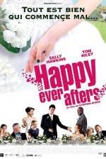 Watch Happy Ever Afters Xmovies8