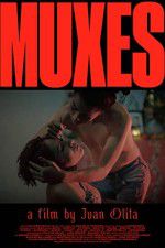 Watch Muxes Xmovies8